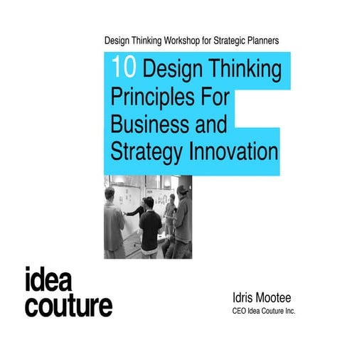 Innovation and Design Thinking - Idris Mootee