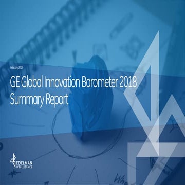 Innovation GE Global Innovation Barometer 2018 - Summary Report