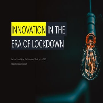 INNOVATION IN THE ERA OF LOCKDOWN
