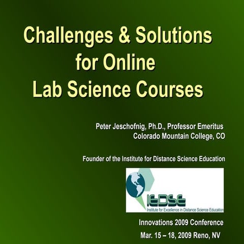 Challenges & Solutions for Online Lab Science Courses