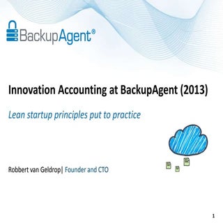 Innovation accounting at BackupAgen...