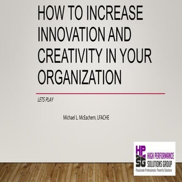 Innovation and Creativity in the Workplace 