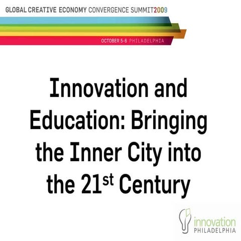 Innovation And Education Bringing The Inner City Into The 21st Century ...