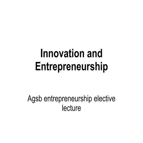 Innovation and entrepreneurship, Peter Drucker on innovation  and Entrepreneu...