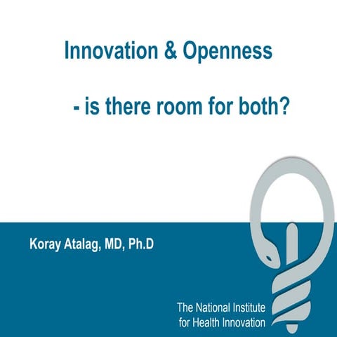 Innovation and Openness - Is There Room for Both