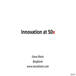 Innovation at 50x 031616