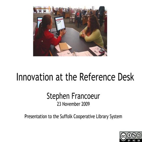 Innovation at the Reference Desk