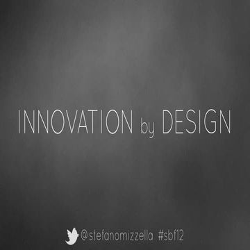 Innovation by Design  
