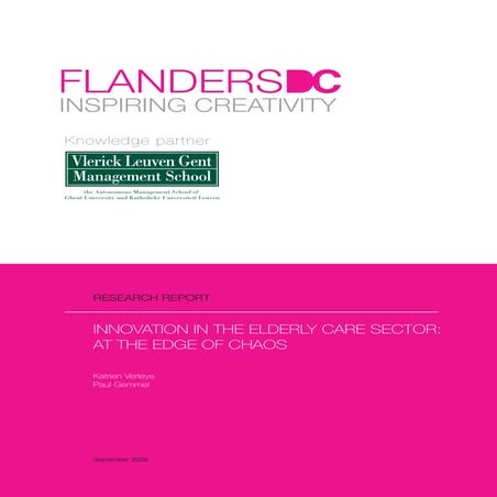 Innovation in the elderly care sector: at the edge of chaos