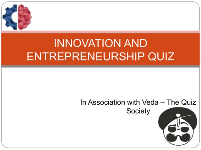 Innovation and Entrepreneurship Quiz