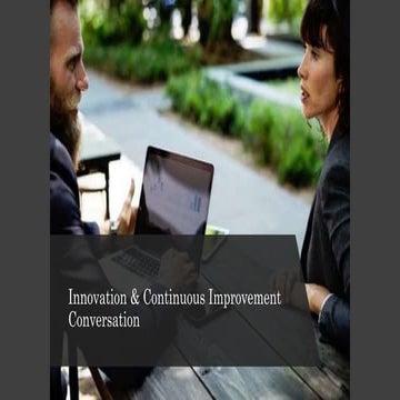 Innovation & continuous improvement conversation