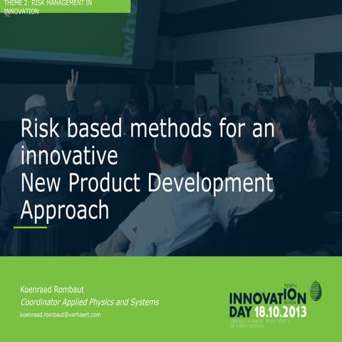 Innovation day 2013   2.1 koenraad rombaut (verhaert) - risk based methods in...