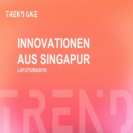 Innovationen aus Singapur