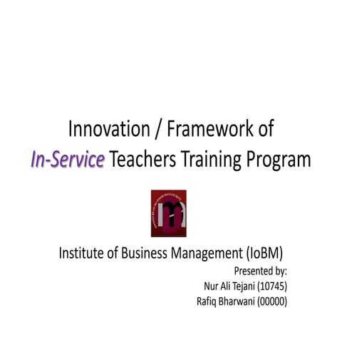 Innovation in service teachers training program