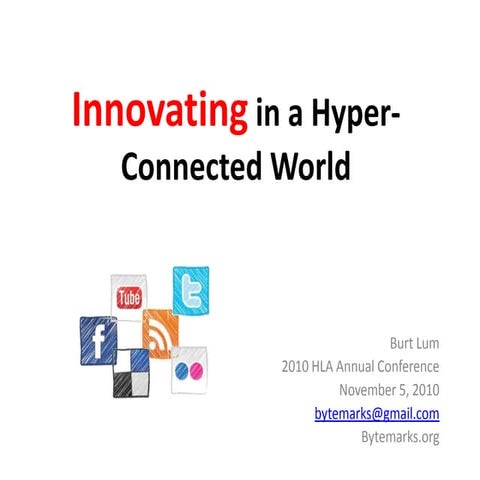 Innovating in a hyper-connected world