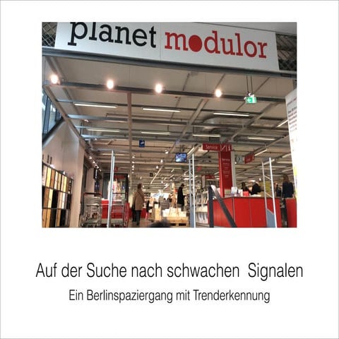 #Innovation In Berlin auf der Suche nach schwachen Signalen- Zukunftstrends