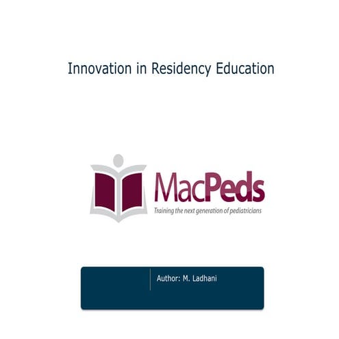 Innovation in medical education