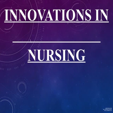 innovation in nursing. MSC SECOND YEAR NURSING
