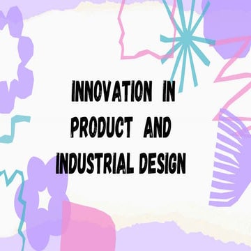 Photo inspiration: Innovation In Product And Industrial Design Final Pdf Photo Inspiration