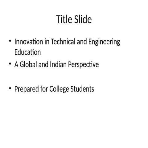 Innovation_in_Technical_and_Engineering_Education.pptx