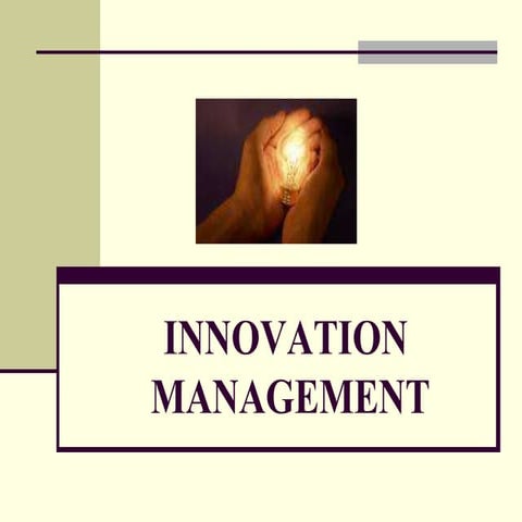 Innovation management