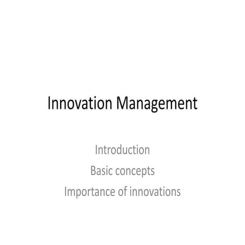 Innovation Management for Organizational setup