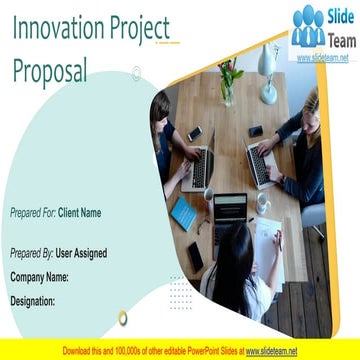 Innovation Project Proposal PowerPoint Presentation Slides