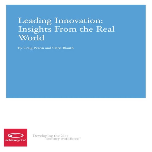 Leading Innovation: Insights From the Real World 