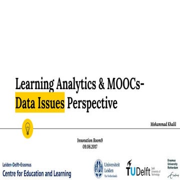 Learning Analytics & MOOCs- Data Issues Perspective