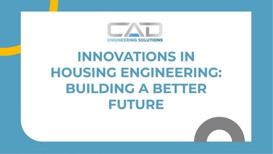Cad Engineering Solutions, Architectural design solutions