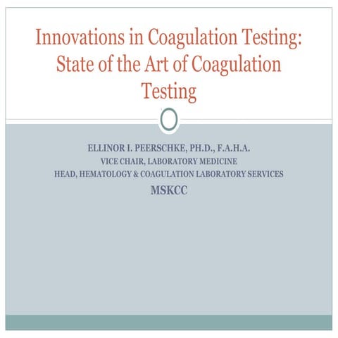 Innovations in coagulation testing | PPT