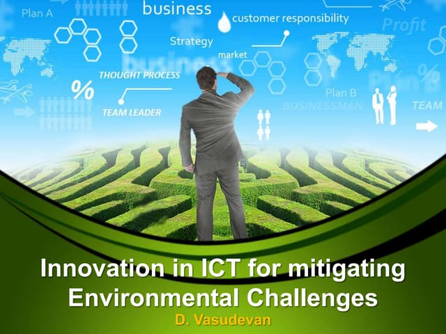 Innovations in ict for mitigating environmental challenges