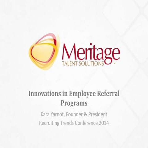 Innovations in Employee Referral Programs