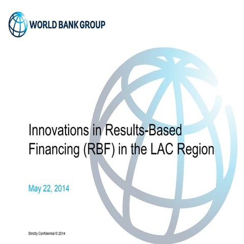 Innovations in Results-Based Financing in the Latin America and Caribbean Region