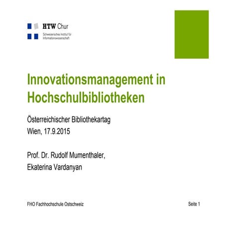 Innovationsmanagement in Schweizer Hochschulbibliotheken