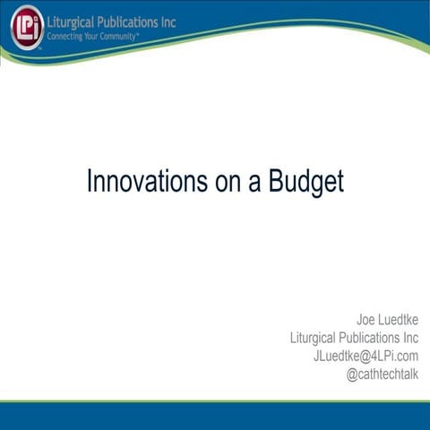 IT Innovations on a Church Budget