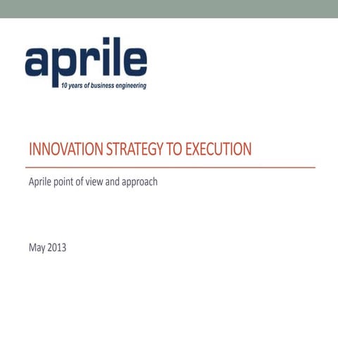 Innovation strategy to-execution v2 10-May-2013