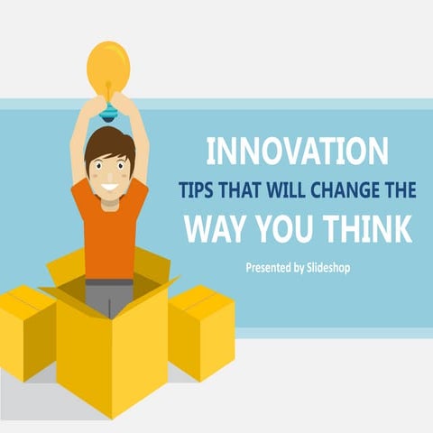 Innovation Tips That Will Change the Way You Think