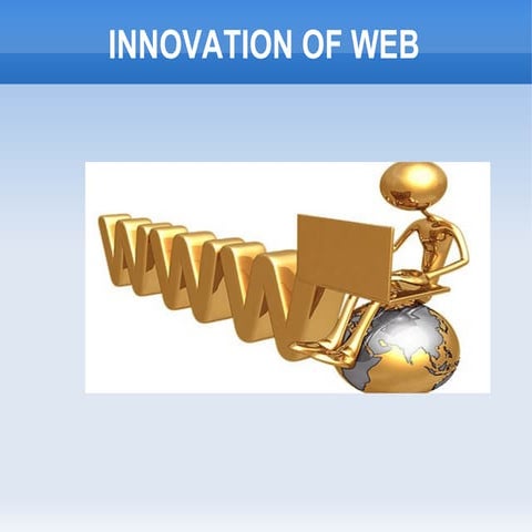 Innovation of web