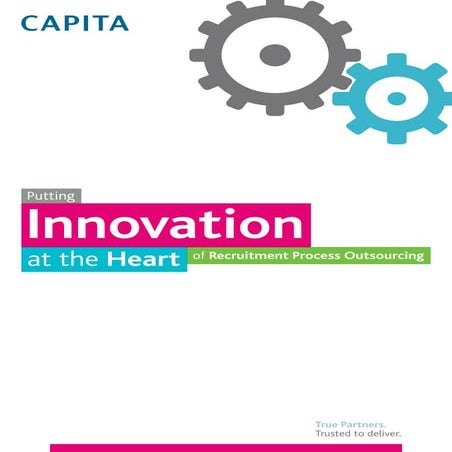 Capita - Putting innovation at the heart of RPO