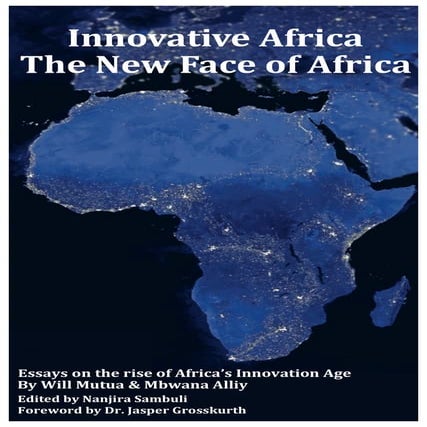 Innovative Africa: The new face of Africa