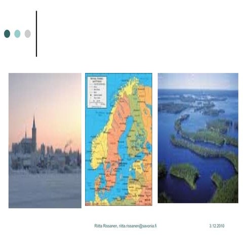 Presentation done by Riitta Risanen