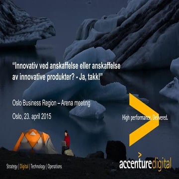 Innovative procurements - Oslo Business Region 23rd Apr 2015