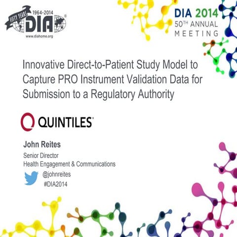 Innovative Direct to-Patient Study Model to Capture ePRO Instrument Validatio...