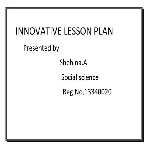 Innovative lesson plan shehina
