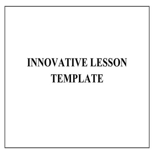 Innovative lesson template | DOCX