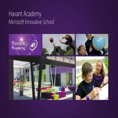 Havant Academy - Microsoft Innovative School Presentation