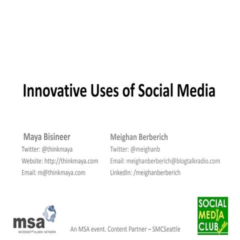 Innovative Uses of Social Media - Case Studies