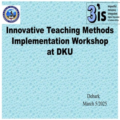 Innovative Teaching in HE PPT - March 5.2025 (presented to staffs ).pptx