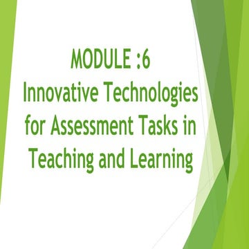 Innovative Technologies for assessment task in teaching and learning